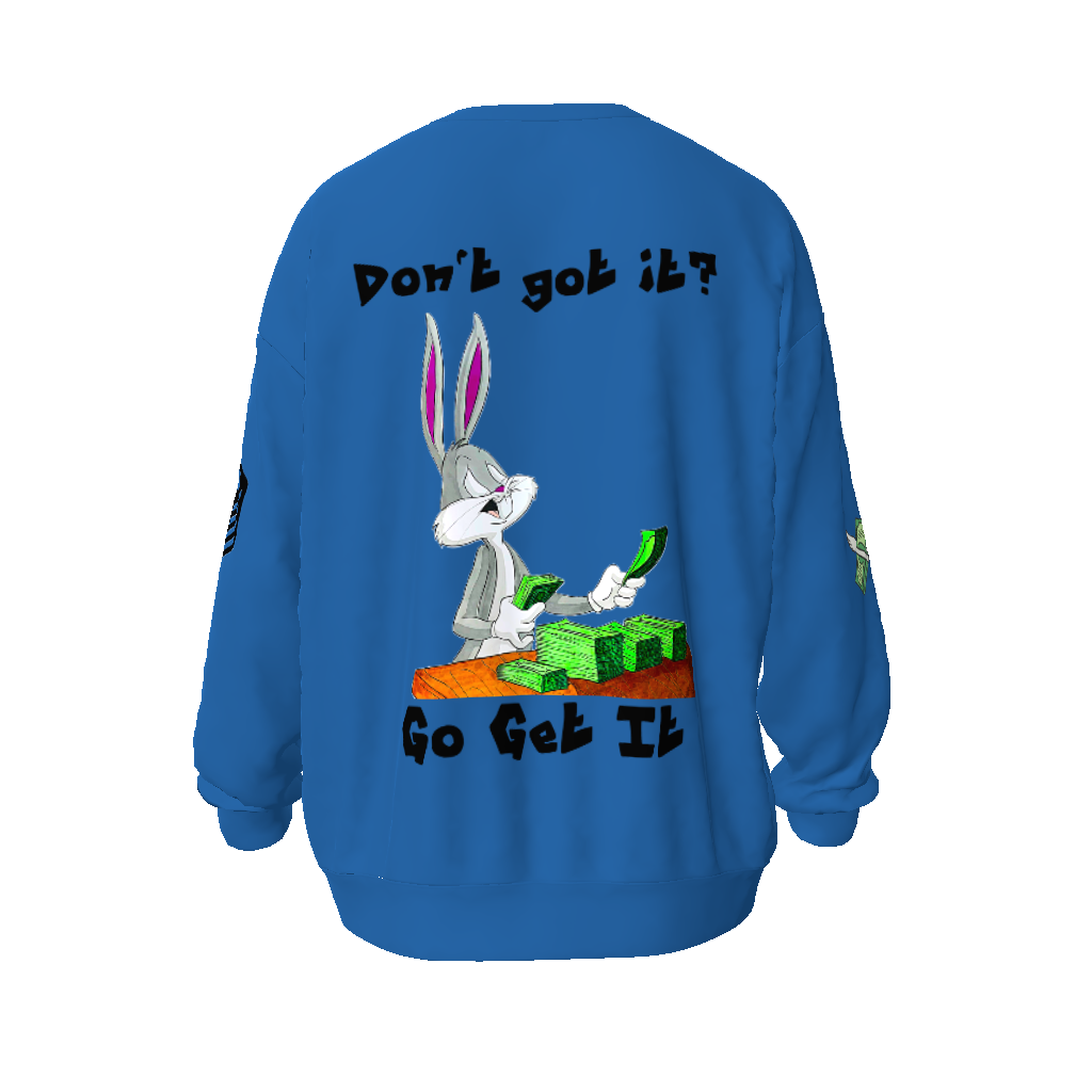 Go Get It Unisex Oversized Sweatshirt