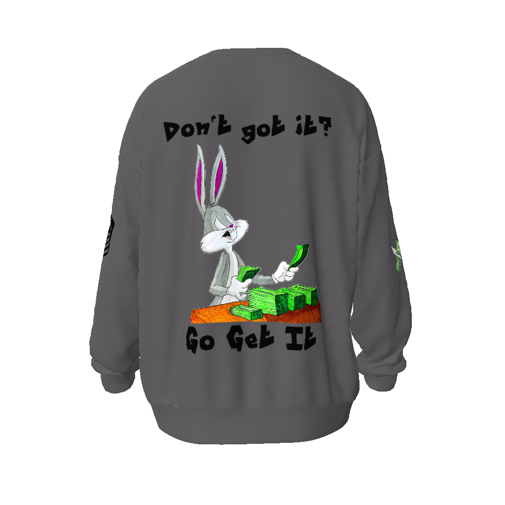 Go Get It Unisex Oversized Sweatshirt