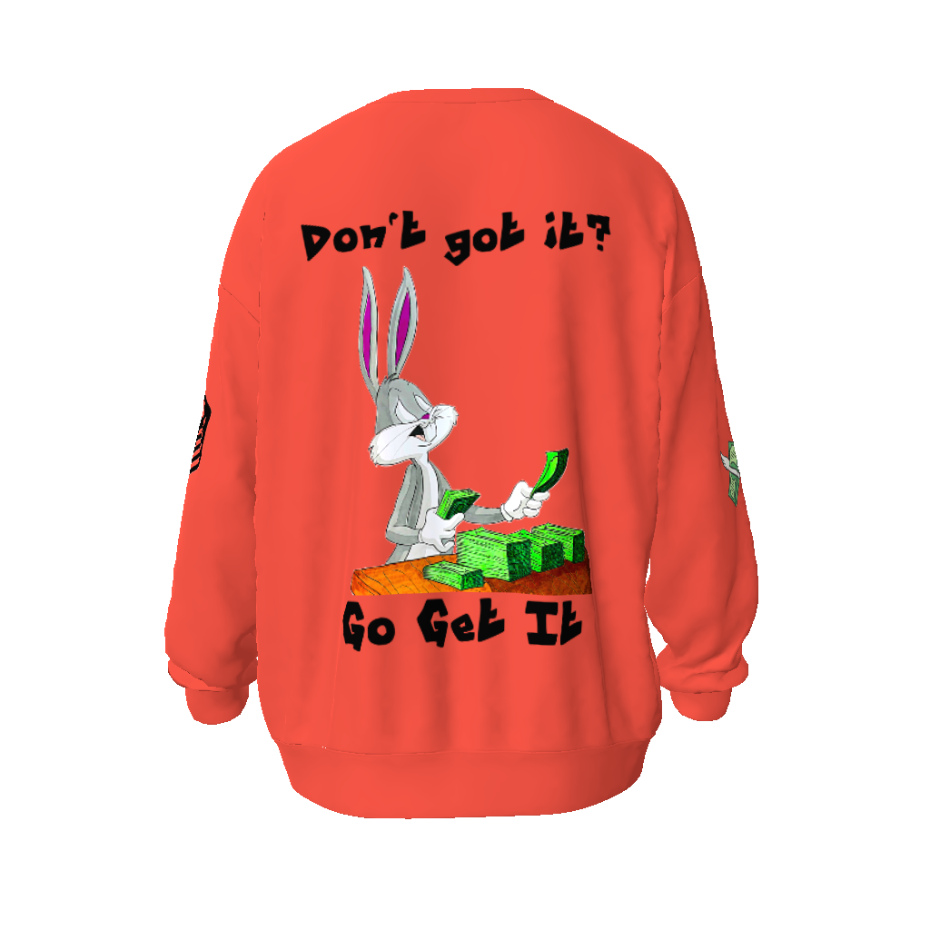 Go Get It Unisex Oversized Sweatshirt