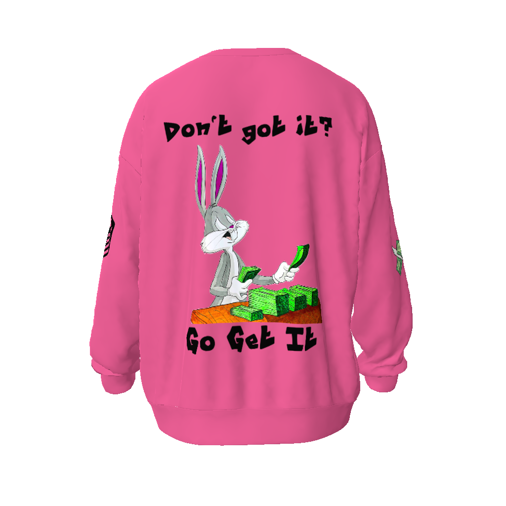 Go Get It Unisex Oversized Sweatshirt