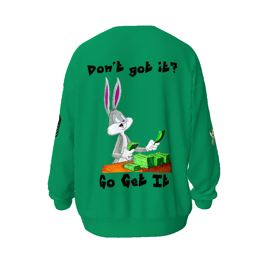 Go Get It Unisex Oversized Sweatshirt