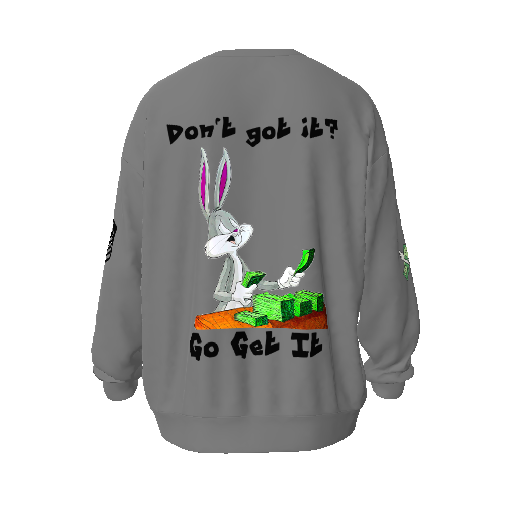 Go Get It Unisex Oversized Sweatshirt
