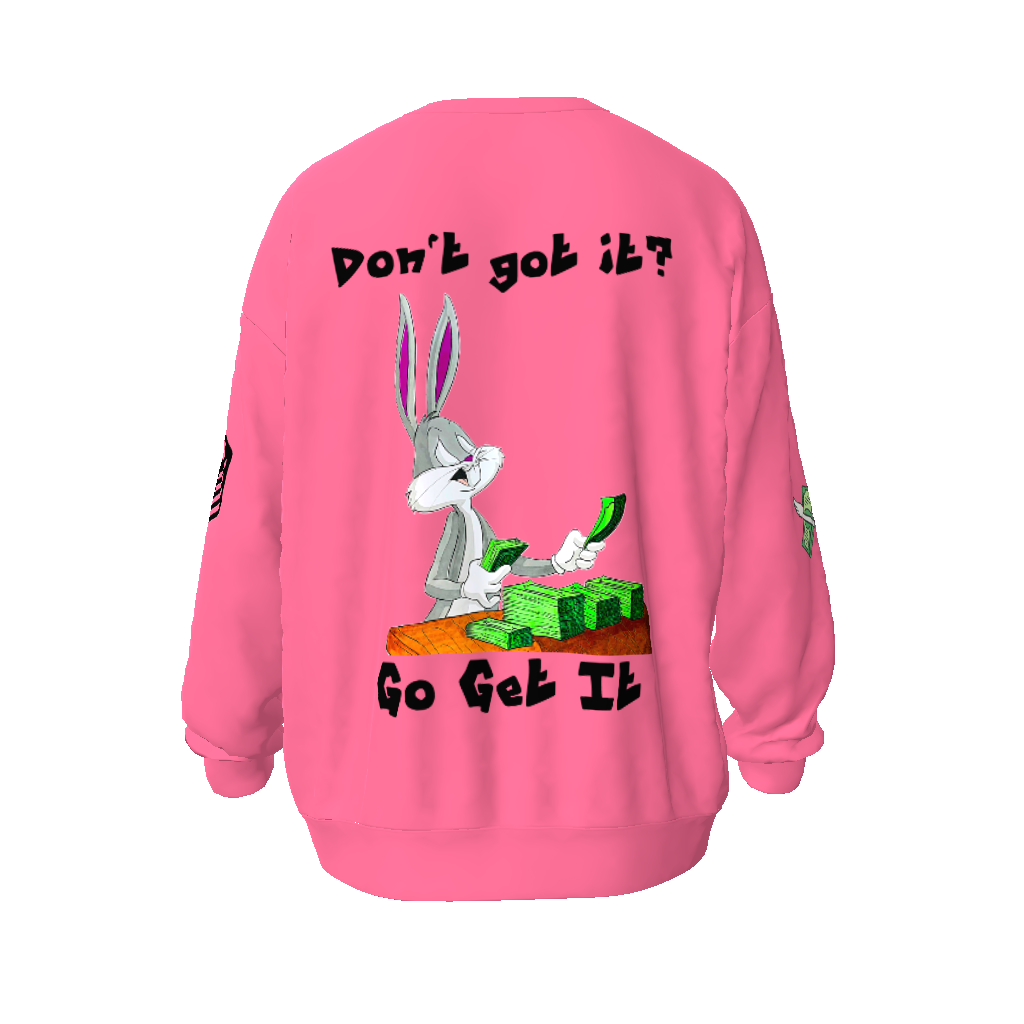 Go Get It Unisex Oversized Sweatshirt