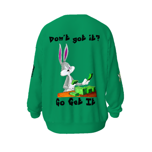 Go Get It Unisex Oversized Sweatshirt